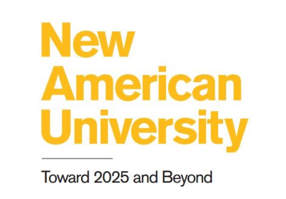 New American University: Toward 2025 and Beyond  