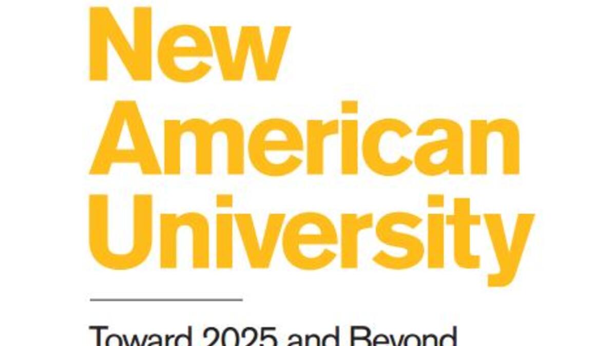 New American University: Toward 2025 and Beyond  